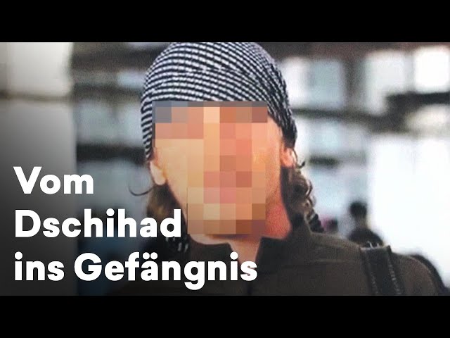 Reportage: Die Rückkehrer – vom Dschihad ins Gefängnis