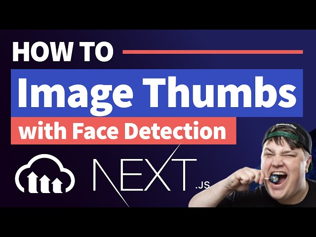 Generate Thumbnail Images Using Face Detection with Cloudinary
