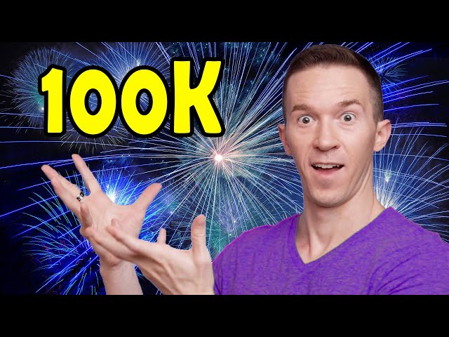 100K Celebration - The Journey from 0 to 100K Subs