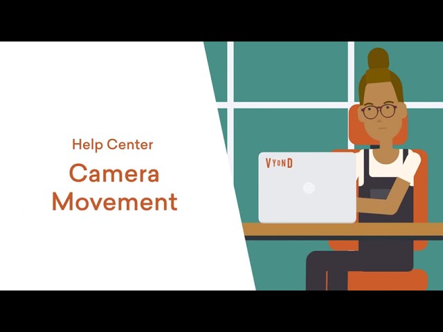 Vyond Tutorials: Camera Movement