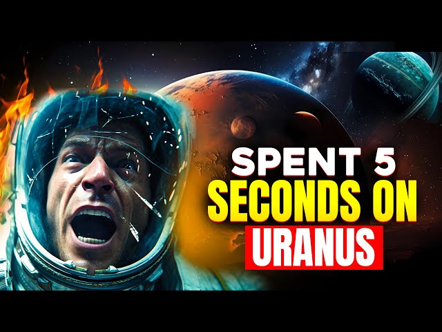 What If You Spent 5 Seconds on Uranus? Exploring the Extreme Conditions of the Ice Giant