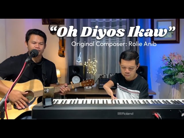 Oh Diyos Ikaw Original composition