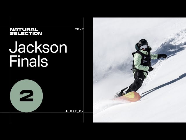 LIVE BROADCAST: 2022 Natural Selection Jackson Hole Day 2, FINALS