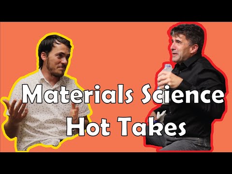Materials Science Hot Takes!