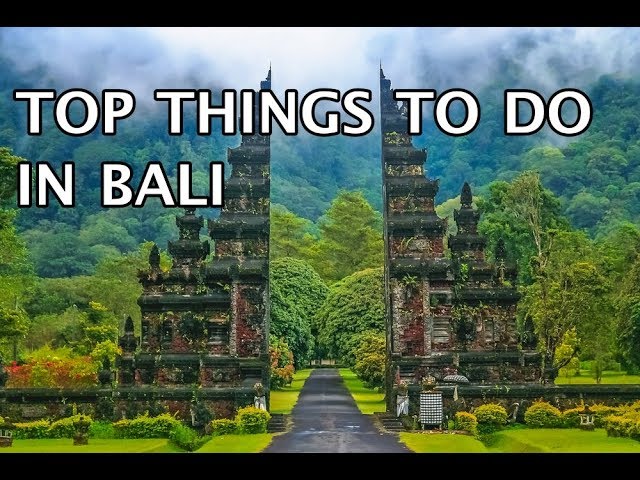 Top Things To Do in Bali, Indonesia 2020 4k