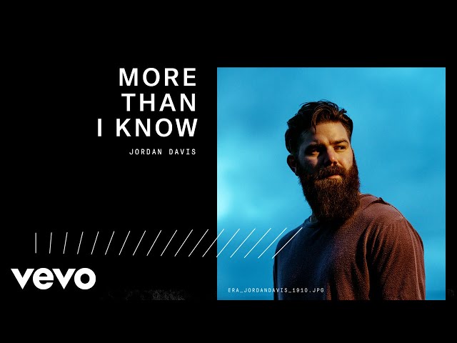 Jordan Davis - More Than I Know (Official Audio)