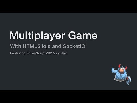 Building Multiplayer Games with JavaScript