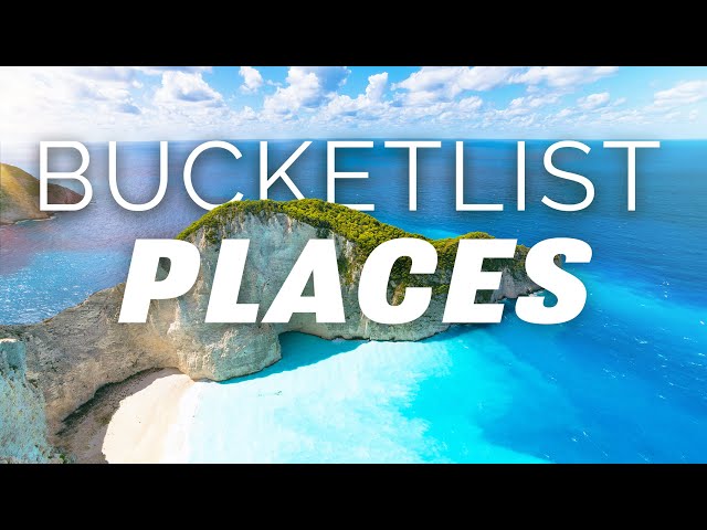 Bucketlist: Beautiful Destinations - Best Places To Visit In The World