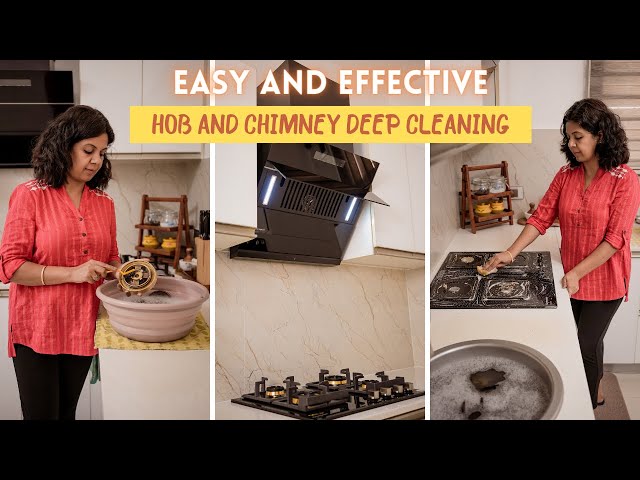 Easy and Effective Hob & Chimney Deep Cleaning Routine | Kitchen Deep Cleaning Tips