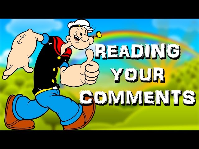 POPEYE IMPRESSION | Reading Your Comments #36
