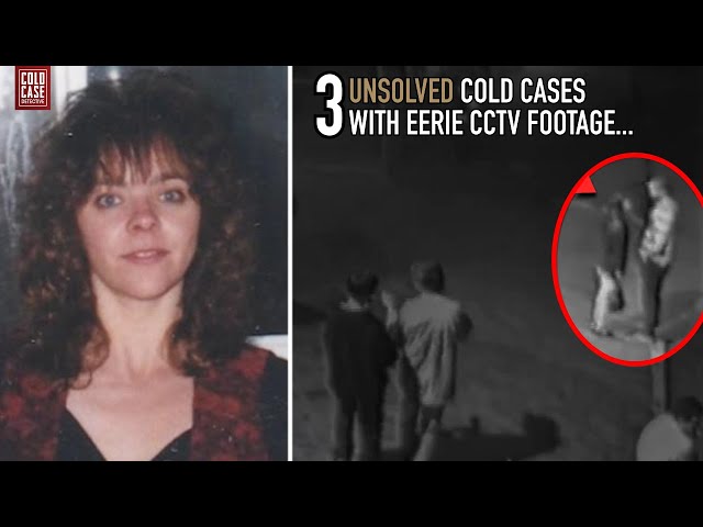 3 Chilling Unsolved Disappearances With CCTV Footage...
