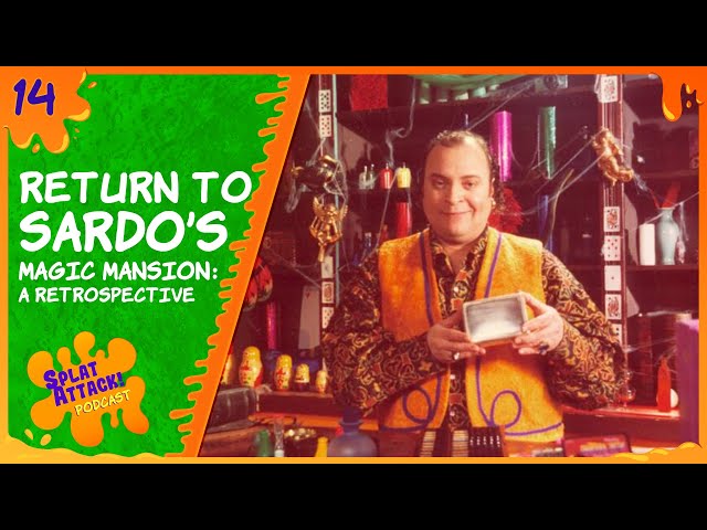 Return to Sardo's Magic Mansion: A Retrospective | Ep. 14