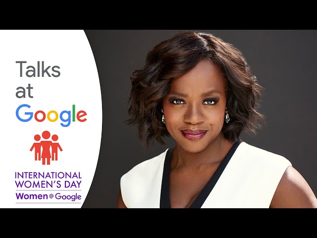 Highlights: Viola Davis | International Women's Day 2021 | Talks at Google