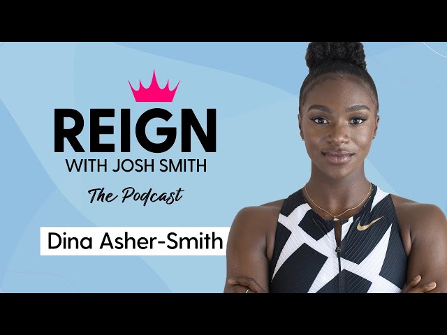 Dina Asher-Smith: Talking About Periods In Sport Is Still 'Hush Hush'  | Reign With Josh Smith