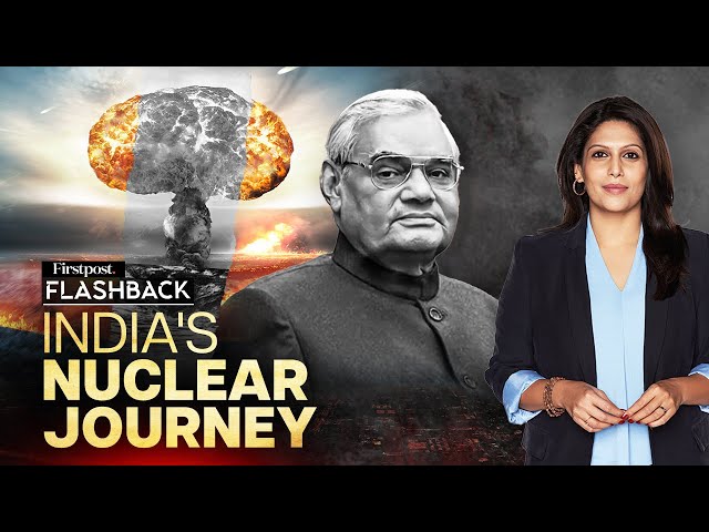 How India Made a Nuclear Bomb | Flashback With Palki Sharma