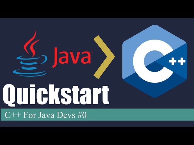 C++ Basics  | C++ For Java Devs Ep. 0