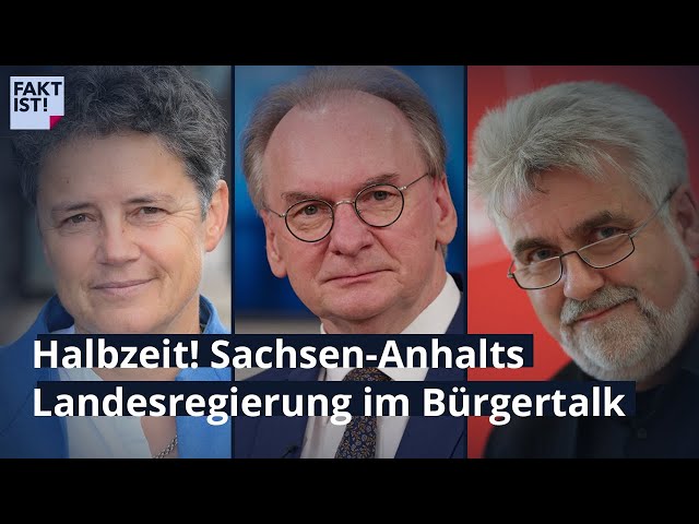 Halbzeit! Sachsen-Anhalts Landesregierung im Bürgertalk | Fakt ist! | MDR