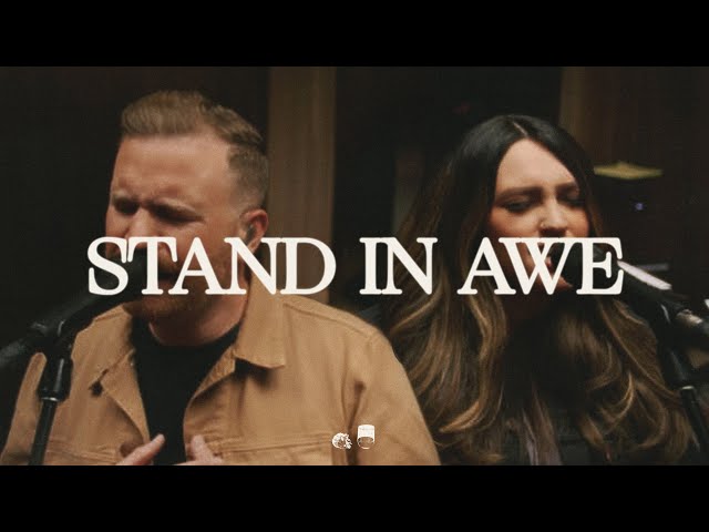 Stand In Awe - Bethel Music, Paul McClure, Hannah McClure