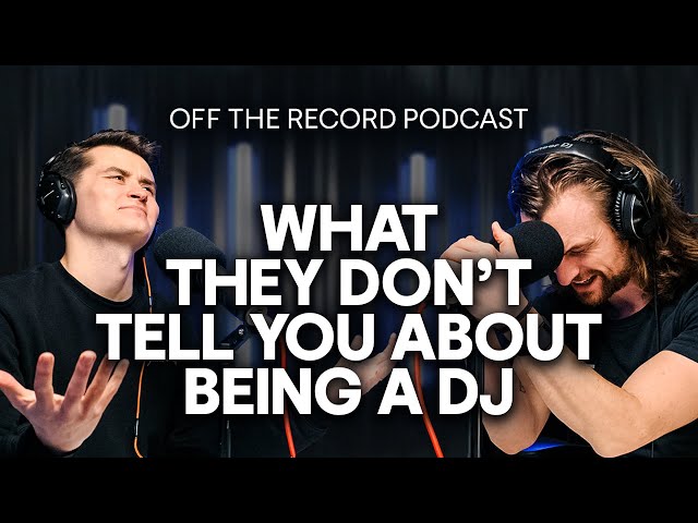 What They Don't Tell You About Being A DJ!