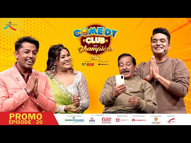 Comedy Club with Champions 2.0 || Episode 20 Promo || Khuman Adhikari, Sunita Dulal