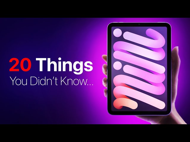 iPad mini 6 – 20 Things You DIDN'T Know!