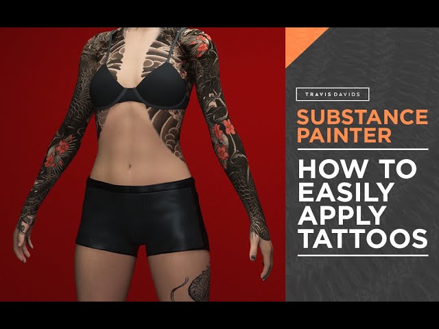 Substance Painter - How To Easily Apply Tattoos