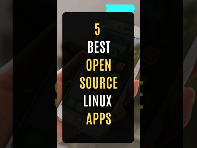 5 Best Open-Source Linux Apps #linux #opensource