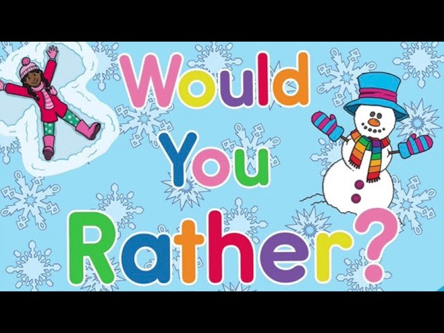 Would You Rather? WINTER EDITION! | Winter Activities | Brain Break |  Twinkl