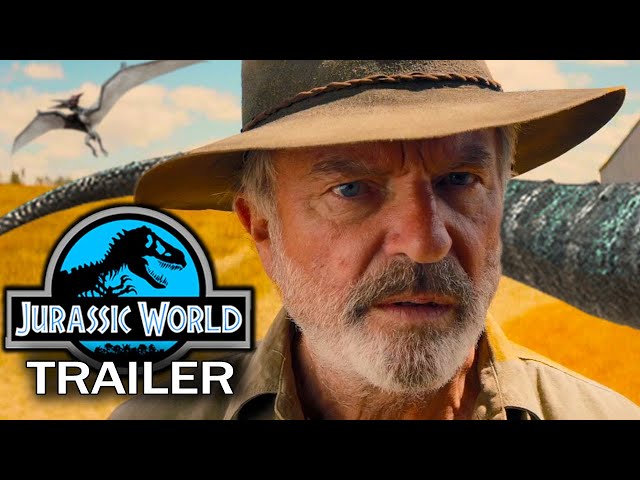 Jurassic World 4 - (2025 Movie Trailer Concept) Sam Neil, Laura Dern, Chris Pratt