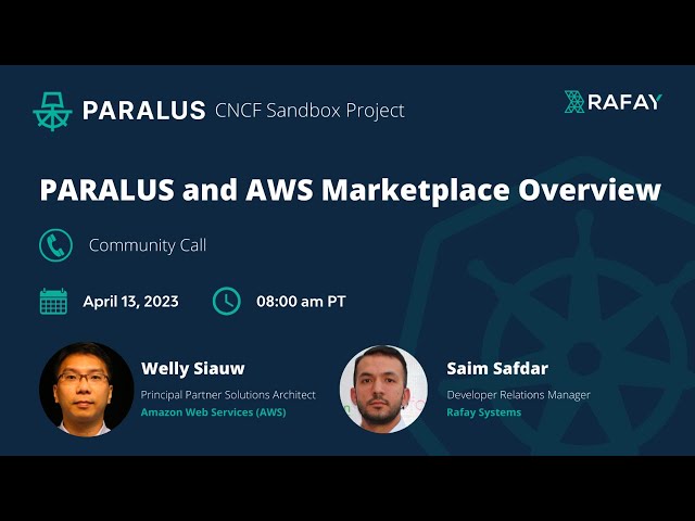 Paralus and AWS Marketplace Overview | Paralus Community Call