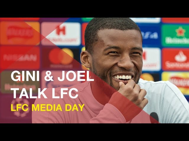 Gini and Matip speak to media ahead of Champions League final