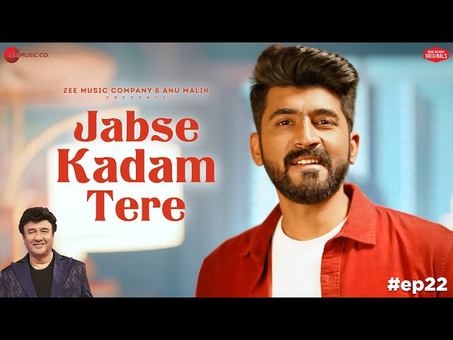 Jabse Kadam Tere | Anu Malik x Mohammed Irfan | Laado Suwalka | Zee Music Originals | Love Song