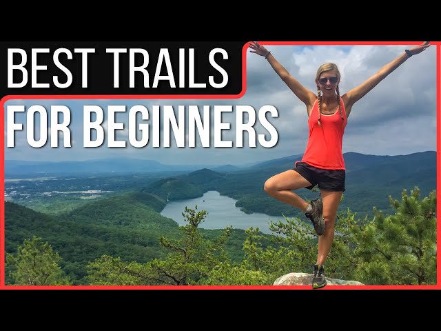 My TOP TRAILS For Beginner Backpackers