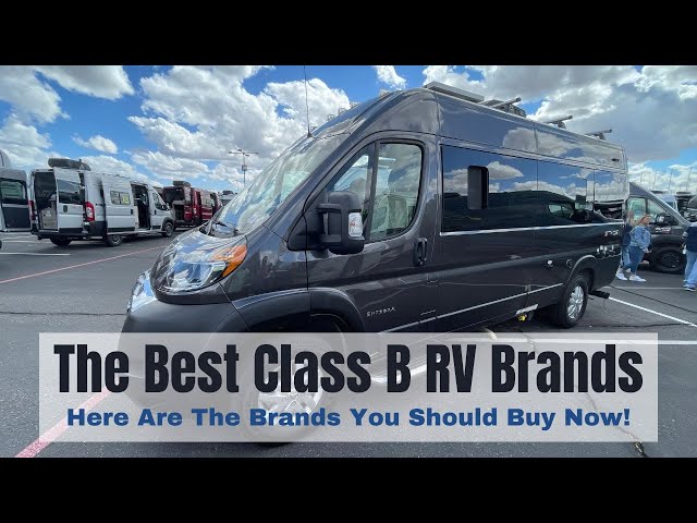 The Best Class B Or Camper Van RV Brands To Buy In 2024