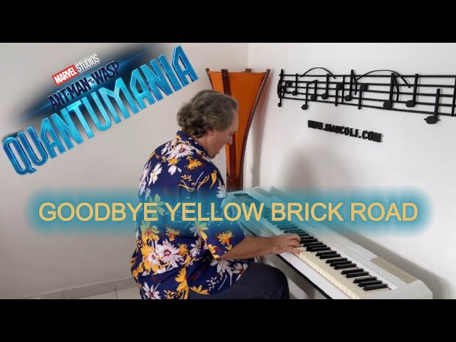 Goodbye Yellow Brick Road - Elton John (Marvel's Quantumania) | MauColi (Original Piano Arrangement)