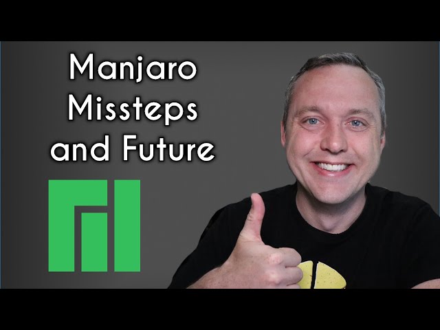 Manjaro is a Great Linux Distribution | #NotSponsored