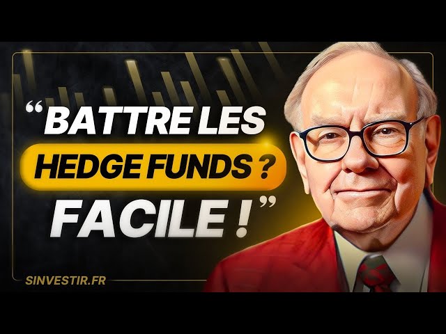 Le Pari Fou de Warren Buffett à $1M contre les Hedge-Funds