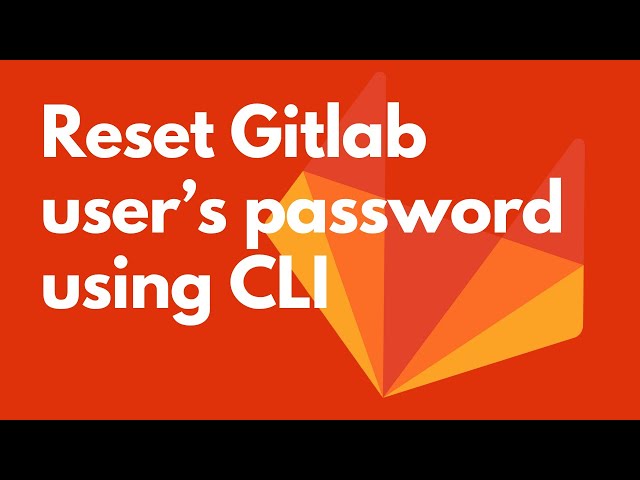 Reset a Gitlab user's password using CLI