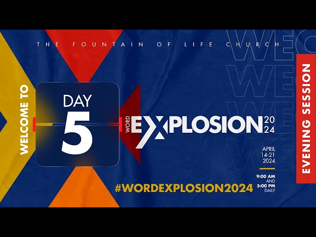 Fountain TV: Word Explosion Conference 2024 | Day 5 | Evening Session (Full Service)