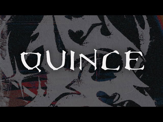 VF7 - Quince - Intro