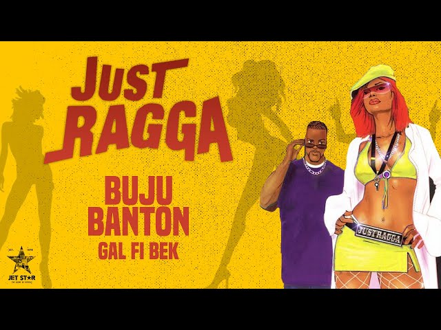 Buju Banton - Gal Fi Beg (Official Audio) | Jet Star Music