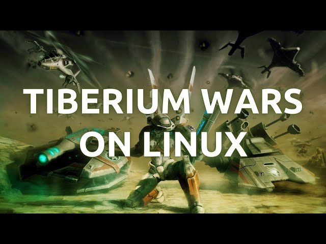 "Installing and Playing Command and Conquer 3: Tiberium Wars on Linux - Complete Guide"
