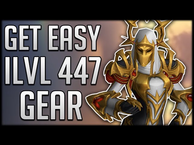 How To Get SUPER EASY ilvl 424-447 Gear with Spark of Shadowflame