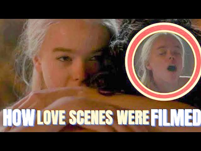 How The Intimate Scenes Were Filmed In House Of The Dragon | Milly Alcock & Emily Carey