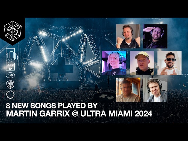 GUESSING 8 IDs PLAYED BY MARTIN GARRIX @ ULTRA MIAMI 2024