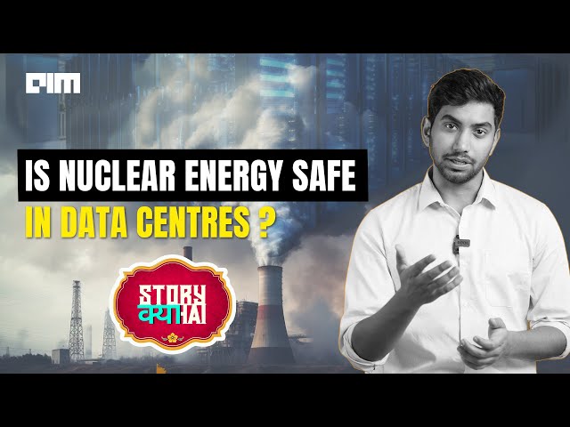 How Safe Are Data Centres Move Towards Nuclear Energy? | Story kya hai | EP 08