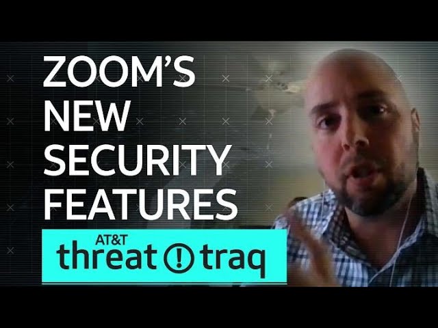 Zoom’s New Security Features| AT&T ThreatTraq