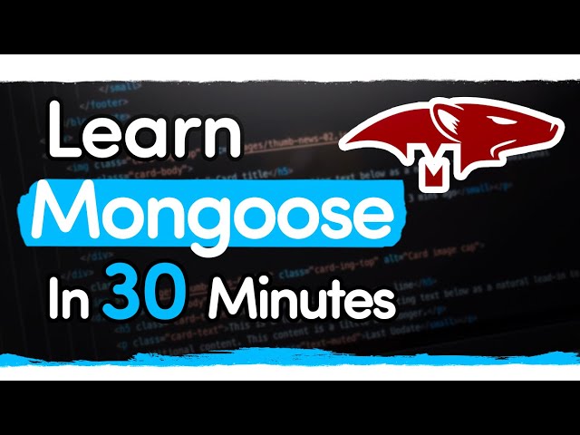 Mongoose Crash Course - Beginner Through Advanced