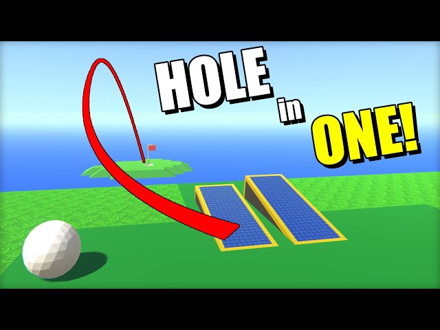 You Can't Complete This Level Unless You Get a HOLE in ONE!