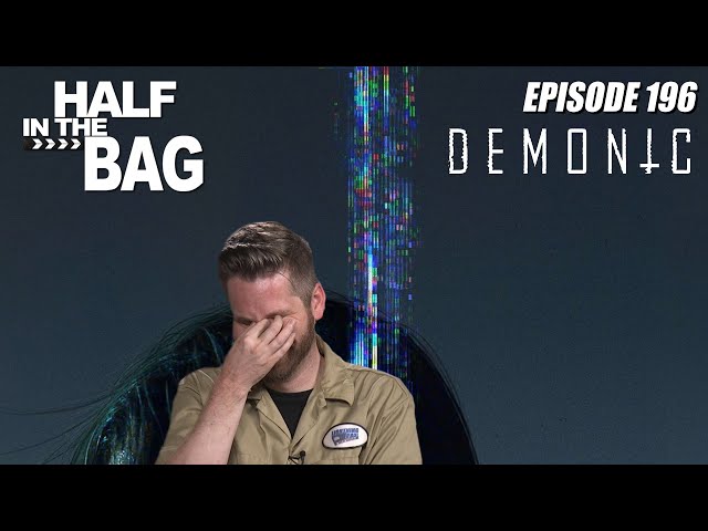Half in the Bag: Demonic